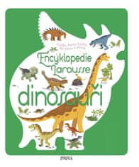 Bézuelová Sylvie: Encyklopedie Larousse - dinosauři