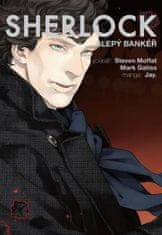 Moffat Steven, Gatiss Mark,: Sherlock 2 - Slepý bankéř
