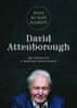 Attenborough David: Život na naší planetě: Mé svědectví a vize pro budoucnost