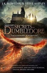 Rowlingová Joanne Kathleen: Fantastic Beasts: The Secrets of Dumbledore - The Complete Screenplay