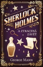 Mann George: Sherlock Holmes a Ztracená závěť