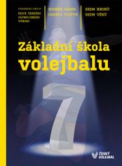 Zdeněk Haník, Ondřej Foltýn: Základní škola volejbalu - Sedm kroků, sedm věků
