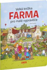 Libor Drobný: Velká knížka Farma pro malé vypravěče