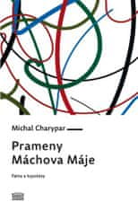Prameny Máchova Máje - Michal Charypar