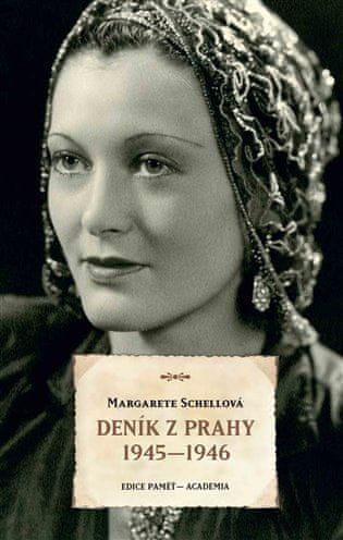 Margarete Schellová: Deník z Prahy 1945–1946