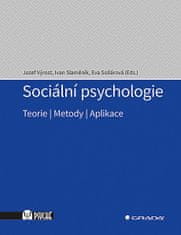 Jozef Výrost: Sociální psychologie - Teorie, metody, aplikace