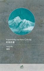 Yang Mu: Vzpomínky na horu Čchi-laj