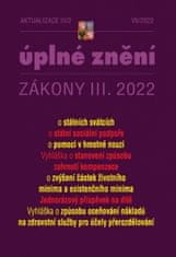 Aktualizace III/2 2022 O státní sociální podpoře, o pomoci v hmotné nouzi