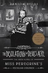 Ransom Riggs: The Desolations of Devil´s Acre : Miss Peregrine´s Peculiar Children