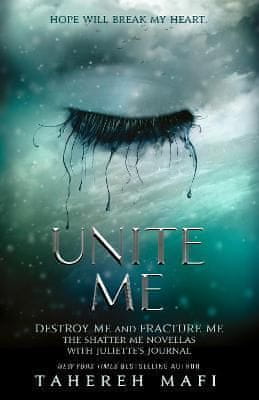 Mafi Tahereh: Unite Me