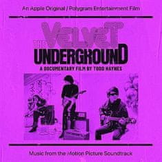 The Velvet Underground;Various Artists: The Velvet Underground: A Documentary Film By Todd Haynes
