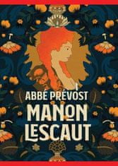Prévost Abbé: Manon Lescaut