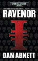 Abnett Dan: Warhammer 40 000 Ravenor