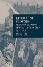 Iva Málková: Literární slovník severovýchodní Moravy a českého Slezska 1918-2018