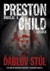 Preston Douglas, Child Lincoln,: Ďáblův stůl