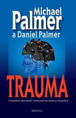 Palmer Michael, Palmer Daniel,: Trauma