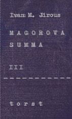 Ivan Martin Jirous: Magorova summa III.