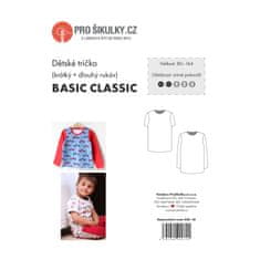 Prošikulky Střih dětské tričko s dlouhým a krátkým rukávem BASIC CLASSIC | - Česky