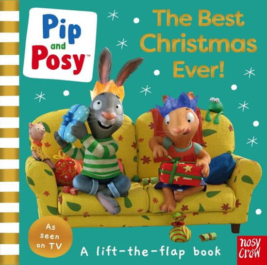 Pip and Posy: Pip and Posy: The Best Christmas Ever!