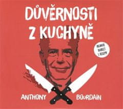 Důvěrnosti z kuchyně - Anthony Bourdain 2x CD