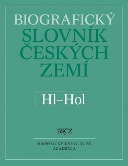 Zdeněk Doskočil: Biografický slovník českých zemí Hl-Hol, sv. 25