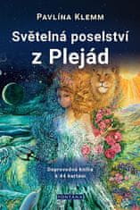 Pavlína Klemm: Světelná poselství z Plejád - Doprovodná kniha k 44 kartám