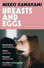 Mieko Kawakami: Breasts and Eggs