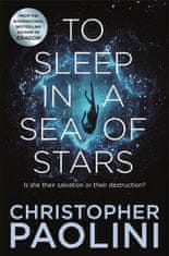 Paolini Christopher: To Sleep in a Sea of Stars