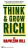 Hill Napoleon: Think and Grow Rich