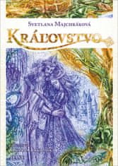 Svetlana Majchráková: Kráľovstvo