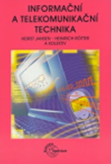 autorů kolektiv: Informační a telekomunikační technika