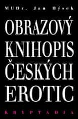 Jan Hýsek: Obrazový knihopis českých erotic - Kryptadia IV.