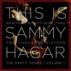 Hagar Sammy: This is Sammy Hagar: When The Party Started