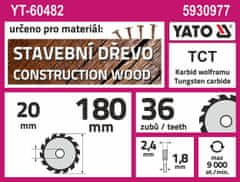 YATO Kotouč na stavební dřevo 180 x 20 mm 36z