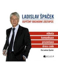 Fragment Ladislav Špaček – Úspěšný obchodní zástupce (audiokniha)
