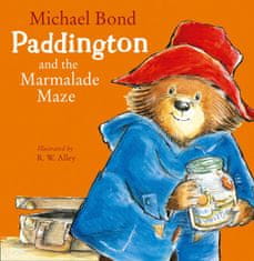 Bond Michael: Paddington and the Marmalade Maze