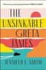 Smithová Jennifer E.: The Unsinkable Greta James