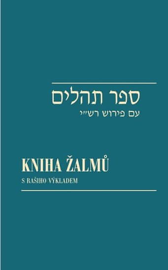 Fischl Viktor: Kniha žalmů / Sefer Tehilim s Rašiho výkladem