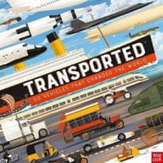 Matt Ralphs: Transported: 50 Vehicles That Changed the World