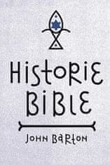 John Barton: Historie Bible