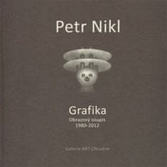 Petr Nikl: Petr Nikl - Grafika - Obrazový soupis 1980 - 2012