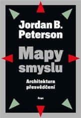 Peterson Jordan B.: Mapy smyslu - Architektura přesvědčení