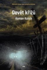 Kulich Roman: Devět křížů