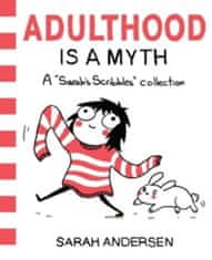 Hans Christian Andersen: Adulthood is a Myth : A Sarah´s Scribbles Collection