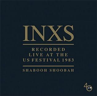 INXS: Shabooh Shoobah