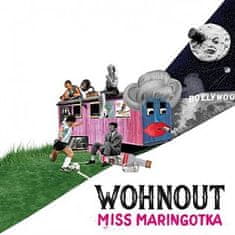 LP Miss Maringotka - Wohnout