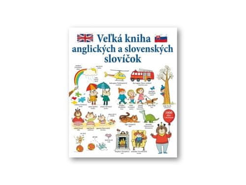 Mairi Mackinnon: Veľká kniha anglických a slovenských slovíčok