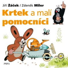 Miler Zdeněk, Žáček Jiří: Krtek a malí pomocníci