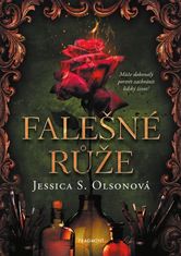 Olsonová Jessica S.: Falešné růže
