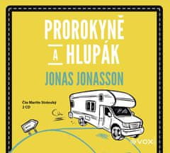 Jonasson Jonas: Prorokyně a hlupák (2xCD)